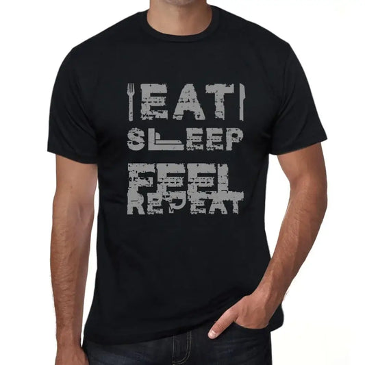 Men's Graphic T-Shirt Eat Sleep Feel Repeat Eco-Friendly Limited Edition Short Sleeve Tee-Shirt Vintage Birthday Gift Novelty