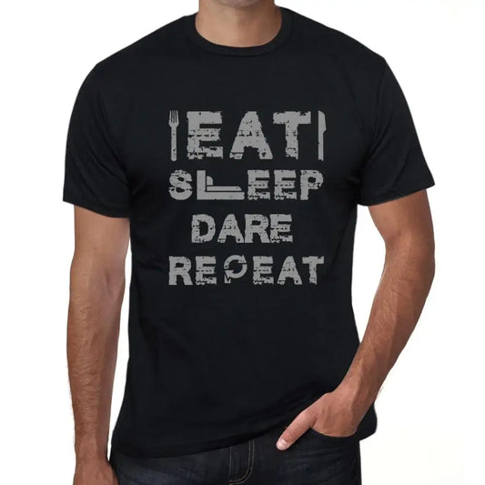 Men's Graphic T-Shirt Eat Sleep Dare Repeat Eco-Friendly Limited Edition Short Sleeve Tee-Shirt Vintage Birthday Gift Novelty