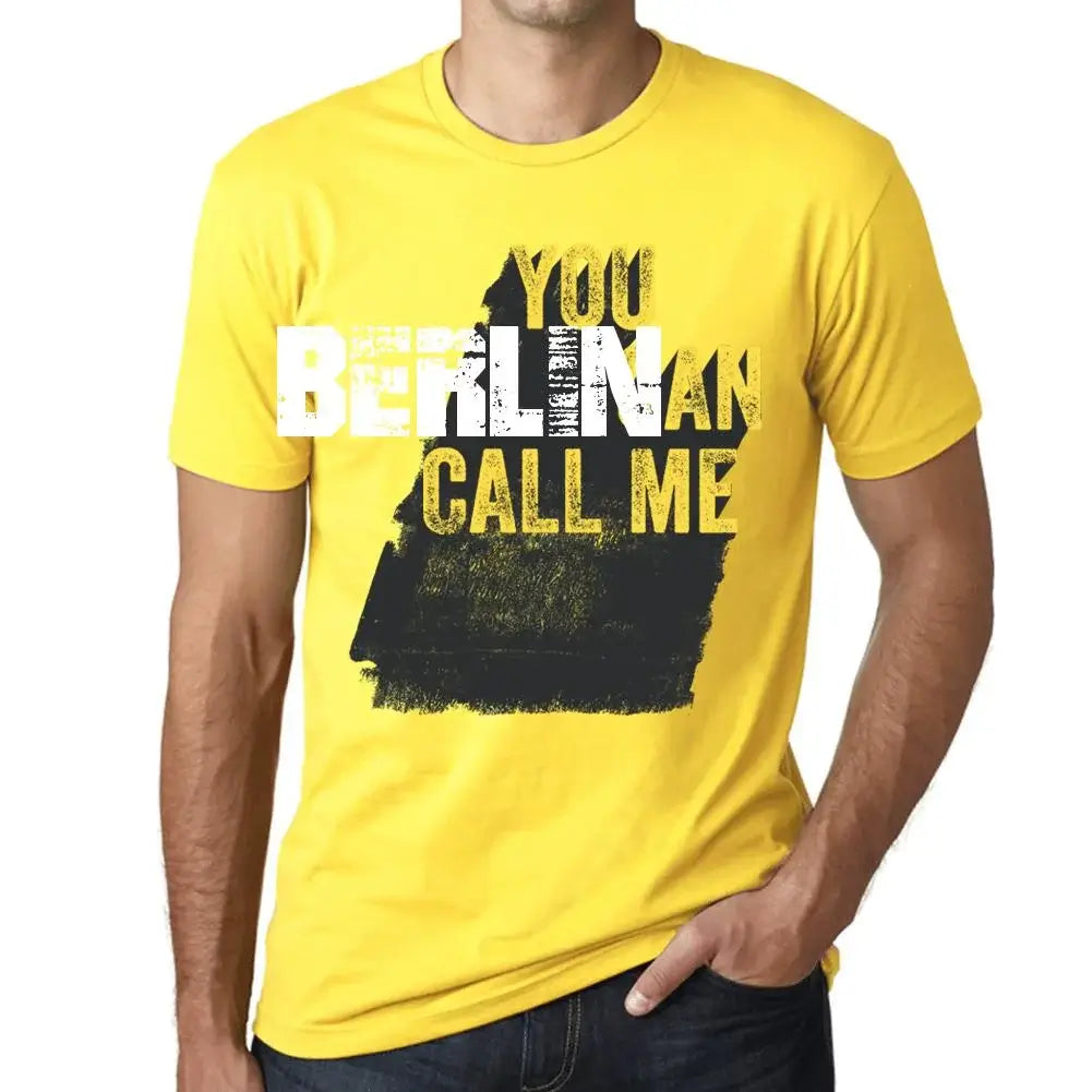 Men's Graphic T-Shirt You Can Call Me Berlin Eco-Friendly Limited Edition Short Sleeve Tee-Shirt Vintage Birthday Gift Novelty