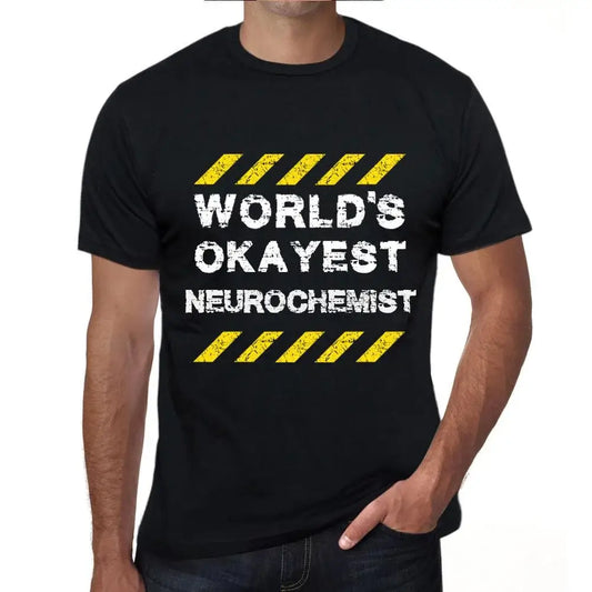 Men's Graphic T-Shirt Worlds Okayest Neurochemist Eco-Friendly Limited Edition Short Sleeve Tee-Shirt Vintage Birthday Gift Novelty