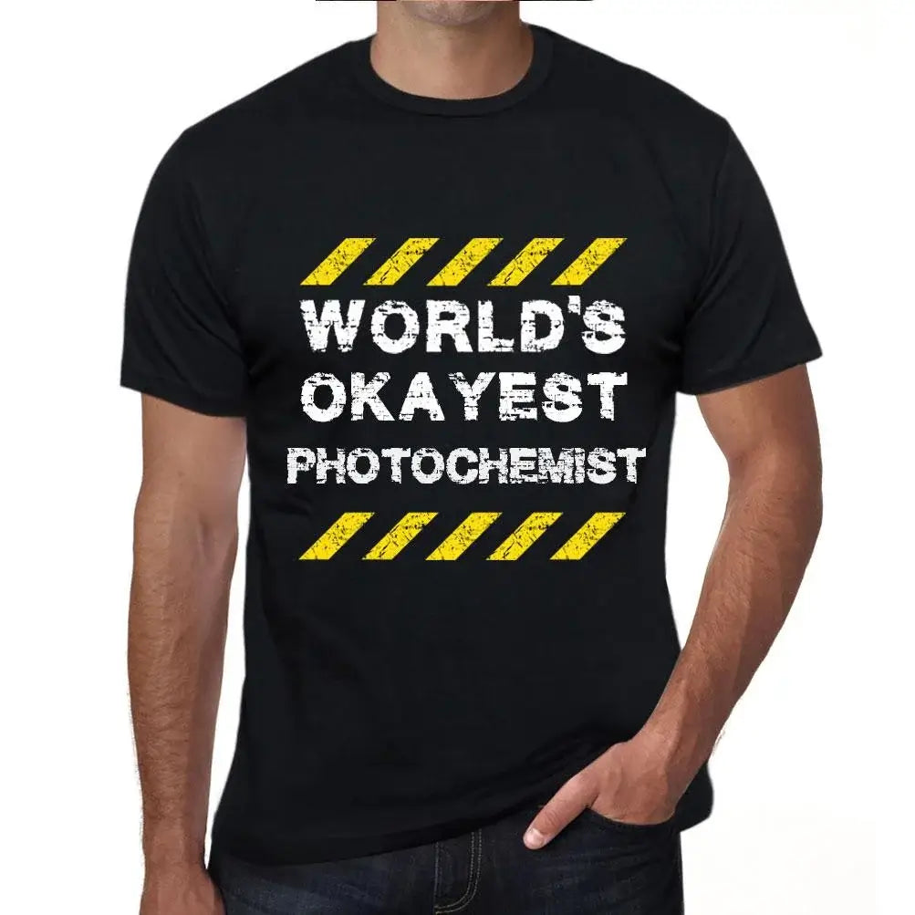 Men's Graphic T-Shirt Worlds Okayest Photochemist Eco-Friendly Limited Edition Short Sleeve Tee-Shirt Vintage Birthday Gift Novelty