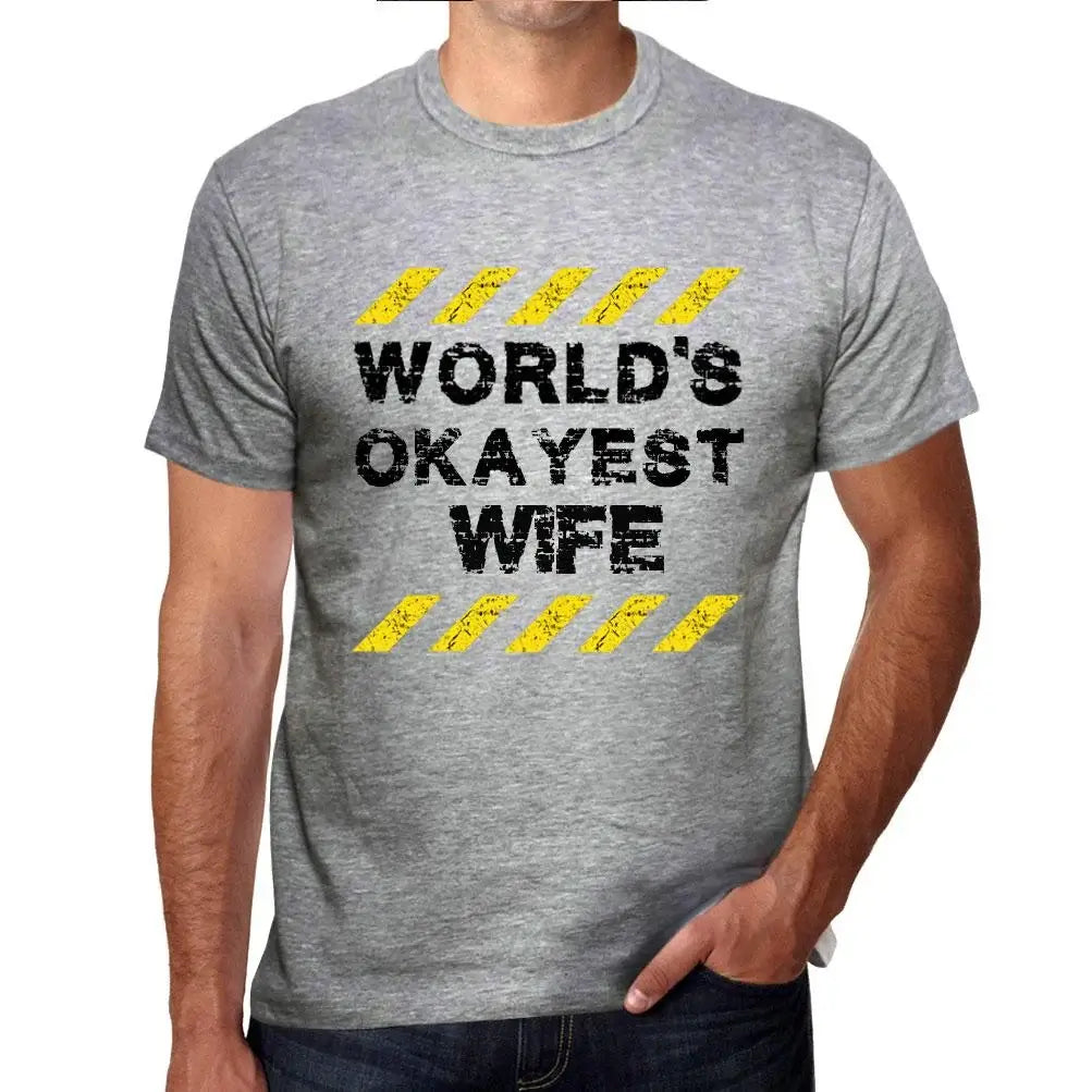 Men's Graphic T-Shirt Worlds Okayest Wife Eco-Friendly Limited Edition Short Sleeve Tee-Shirt Vintage Birthday Gift Novelty