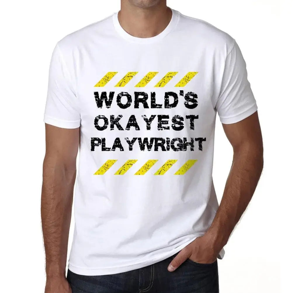 Men's Graphic T-Shirt Worlds Okayest Playwright Eco-Friendly Limited Edition Short Sleeve Tee-Shirt Vintage Birthday Gift Novelty