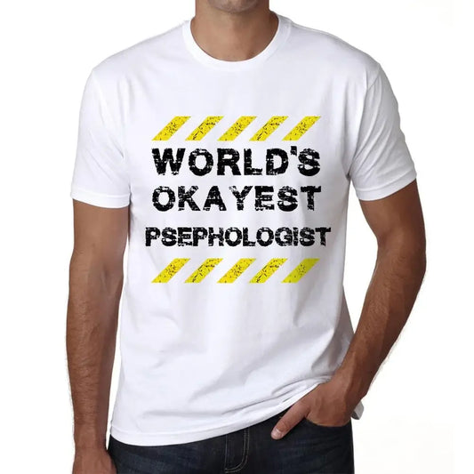 Men's Graphic T-Shirt Worlds Okayest Psephologist Eco-Friendly Limited Edition Short Sleeve Tee-Shirt Vintage Birthday Gift Novelty