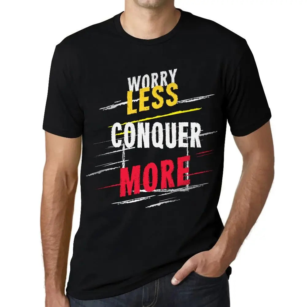 Men's Graphic T-Shirt Worry Less Conquer More Eco-Friendly Limited Edition Short Sleeve Tee-Shirt Vintage Birthday Gift Novelty