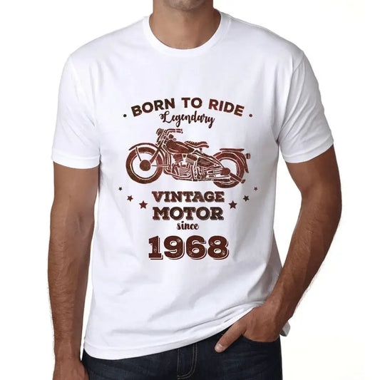 Men's Graphic T-Shirt Born to Ride Legendary Motor Since 1968 56th Birthday Anniversary 56 Year Old Gift 1968 Vintage Eco-Friendly Short Sleeve Novelty Tee