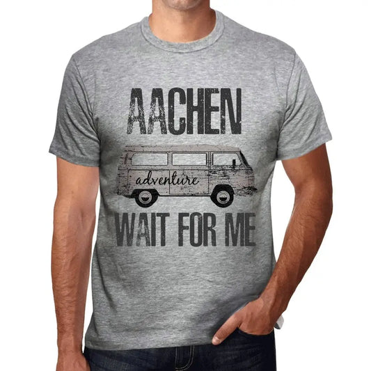 Men's Graphic T-Shirt Adventure Wait For Me In Aachen Eco-Friendly Limited Edition Short Sleeve Tee-Shirt Vintage Birthday Gift Novelty