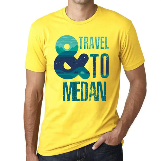 Men's Graphic T-Shirt And Travel To Medan Eco-Friendly Limited Edition Short Sleeve Tee-Shirt Vintage Birthday Gift Novelty