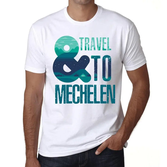 Men's Graphic T-Shirt And Travel To Mechelen Eco-Friendly Limited Edition Short Sleeve Tee-Shirt Vintage Birthday Gift Novelty