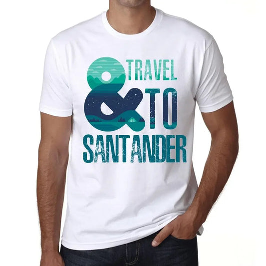 Men's Graphic T-Shirt And Travel To Santander Eco-Friendly Limited Edition Short Sleeve Tee-Shirt Vintage Birthday Gift Novelty