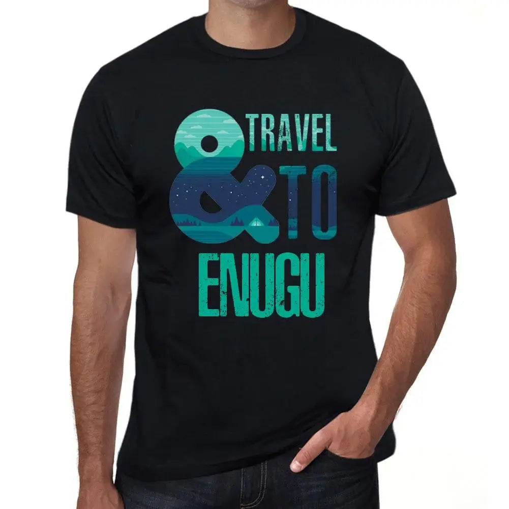 Men's Graphic T-Shirt And Travel To Enugu Eco-Friendly Limited Edition Short Sleeve Tee-Shirt Vintage Birthday Gift Novelty