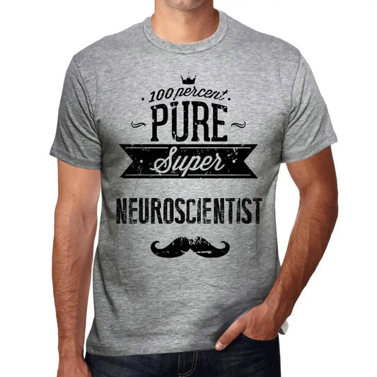 Men's Graphic T-Shirt 100% Pure Super Neuroscientist Eco-Friendly Limited Edition Short Sleeve Tee-Shirt Vintage Birthday Gift Novelty