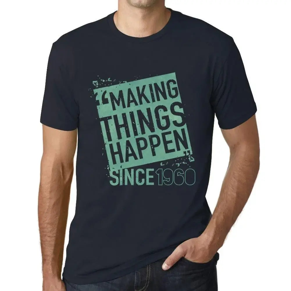 Men's Graphic T-Shirt Making Things Happen Since 1960 64th Birthday Anniversary 64 Year Old Gift 1960 Vintage Eco-Friendly Short Sleeve Novelty Tee