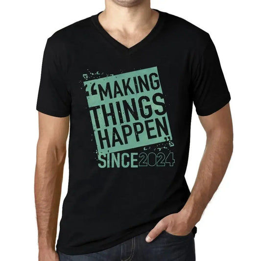 Men's Graphic T-Shirt V Neck Making Things Happen Since 2024 Vintage Eco-Friendly Short Sleeve Novelty Tee