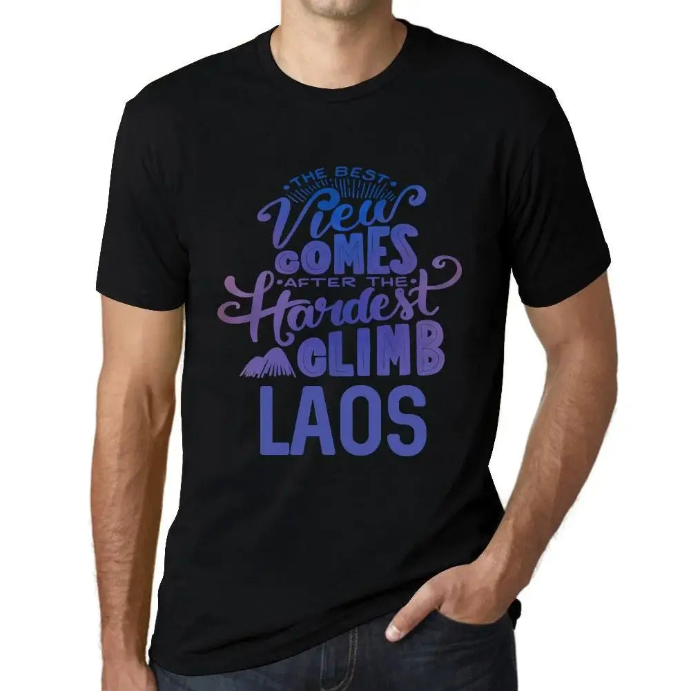 Men's Graphic T-Shirt The Best View Comes After Hardest Mountain Climb Laos Eco-Friendly Limited Edition Short Sleeve Tee-Shirt Vintage Birthday Gift Novelty