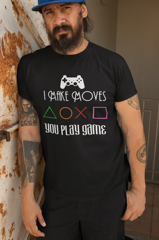 ULTRABASIC Men's T-Shirt I Make Moves You Play Game - Gaming Shirt for Player