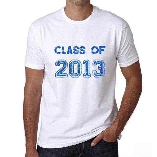 2013 Class Of White Mens Short Sleeve Round Neck T-Shirt 00094 - White / S - Casual