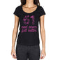 61 And Never Felt Better Womens T-Shirt Black Birthday Gift 00408 - Black / Xs - Casual