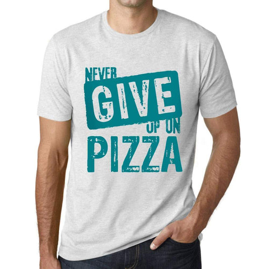 Ultrabasic Homme T-Shirt Graphique Never Give Up on Pizza Blanc Chiné