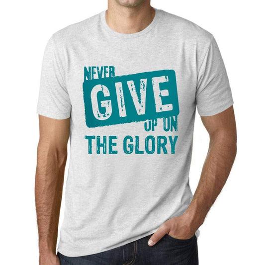 Ultrabasic Homme T-Shirt Graphique Never Give Up on The Glory Blanc Chiné