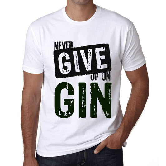 Ultrabasic Homme T-Shirt Graphique Never Give Up on GIN Blanc