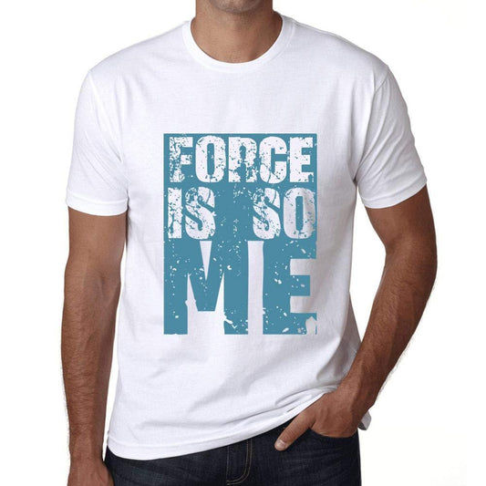 Homme T-Shirt Graphique Force is So Me Blanc