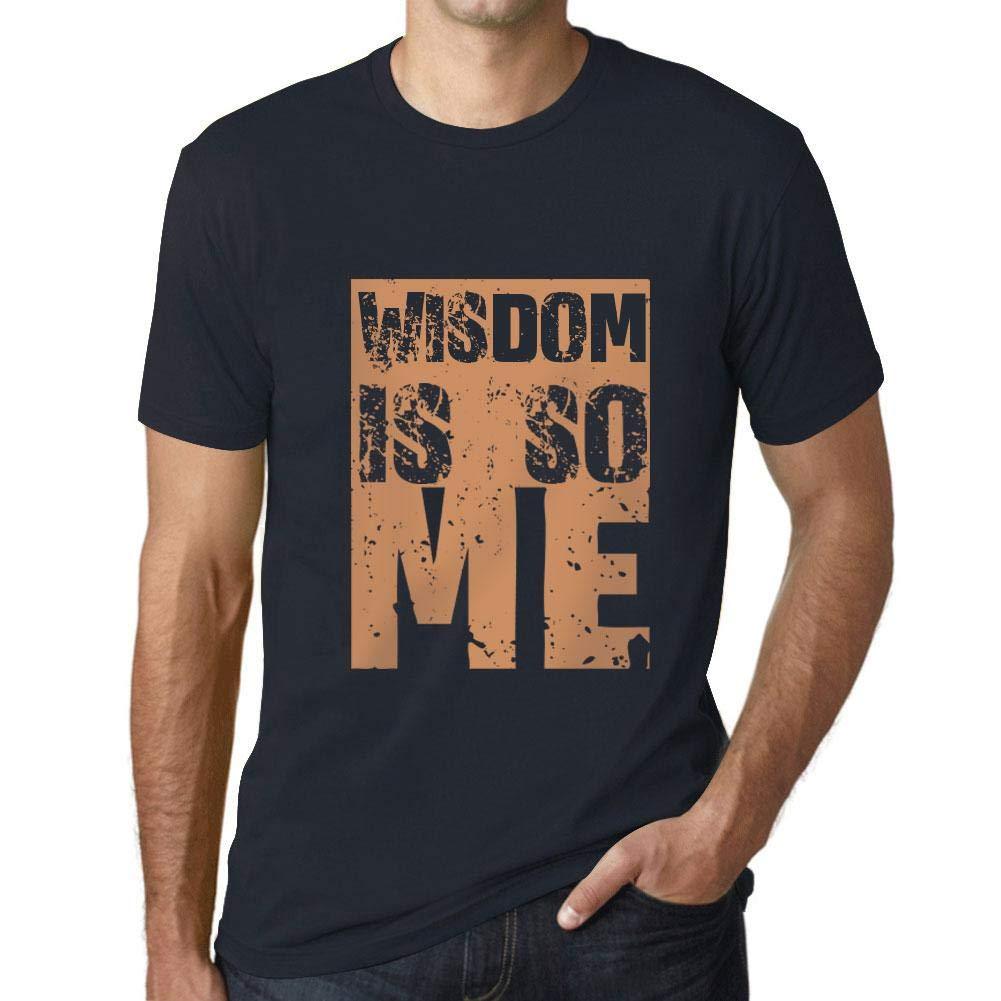 Homme T-Shirt Graphique Wisdom is So Me Marine
