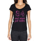 84 And Never Felt Better Womens T-Shirt Black Birthday Gift 00408 - Black / Xs - Casual