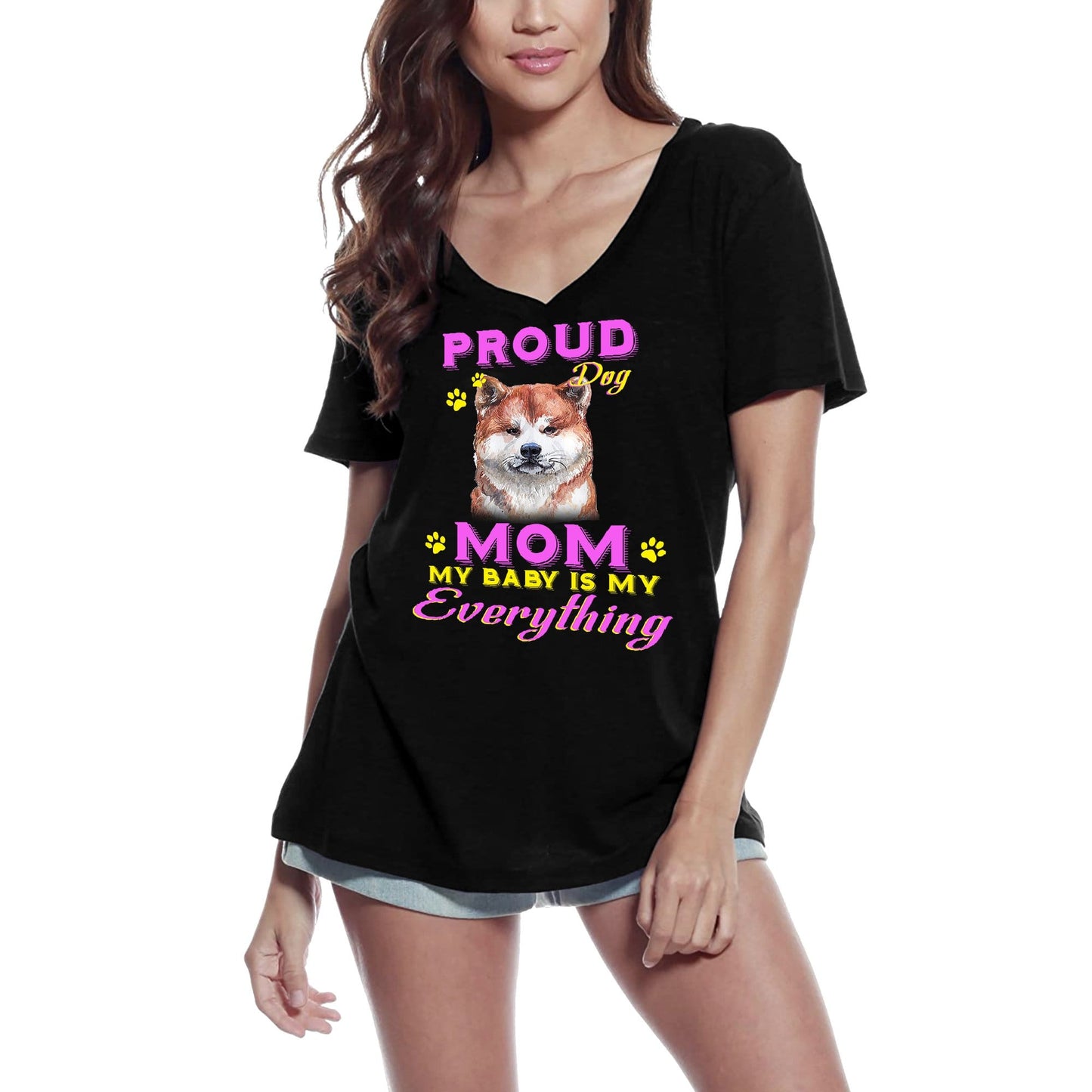 ULTRABASIC Women's T-Shirt Proud Day - Akita Inu Dog Mom - My Baby is My Everything