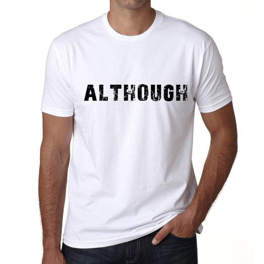 Although Mens T Shirt White Birthday Gift 00552 - White / Xs - Casual
