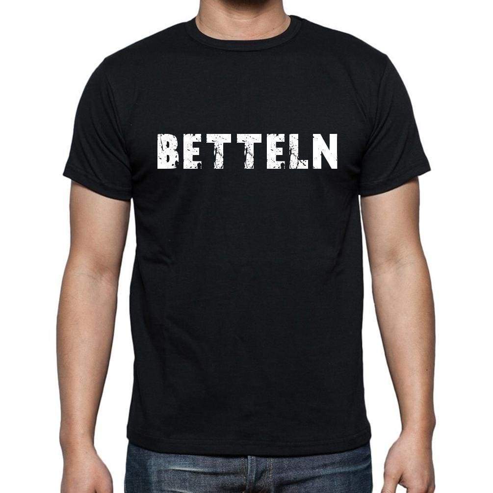 Betteln Mens Short Sleeve Round Neck T-Shirt - Casual