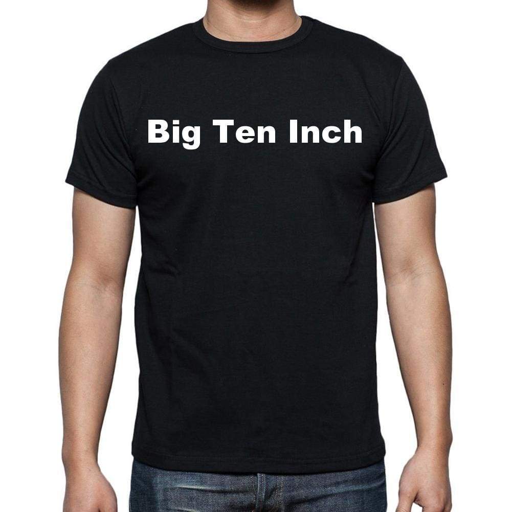 Big Ten Inch Mens Short Sleeve Round Neck T-Shirt - Casual