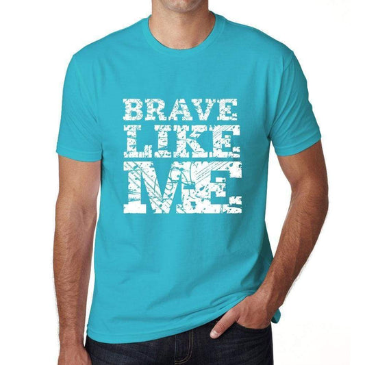 Brave Like Me Blue Mens Short Sleeve Round Neck T-Shirt 00286 - Blue / S - Casual