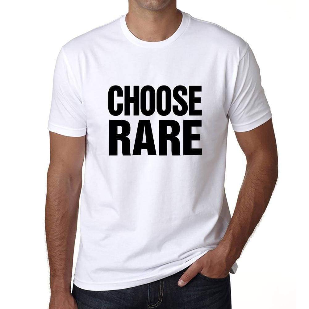 Choose Rare T-Shirt Mens White Tshirt Gift T-Shirt 00061 - White / S - Casual