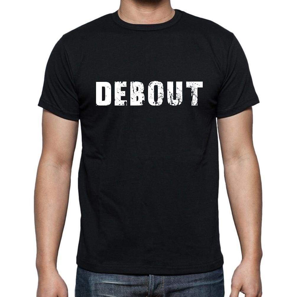 Debout French Dictionary Mens Short Sleeve Round Neck T-Shirt 00009 - Casual