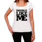 Double Like Me White Womens Short Sleeve Round Neck T-Shirt 00056 - White / Xs - Casual