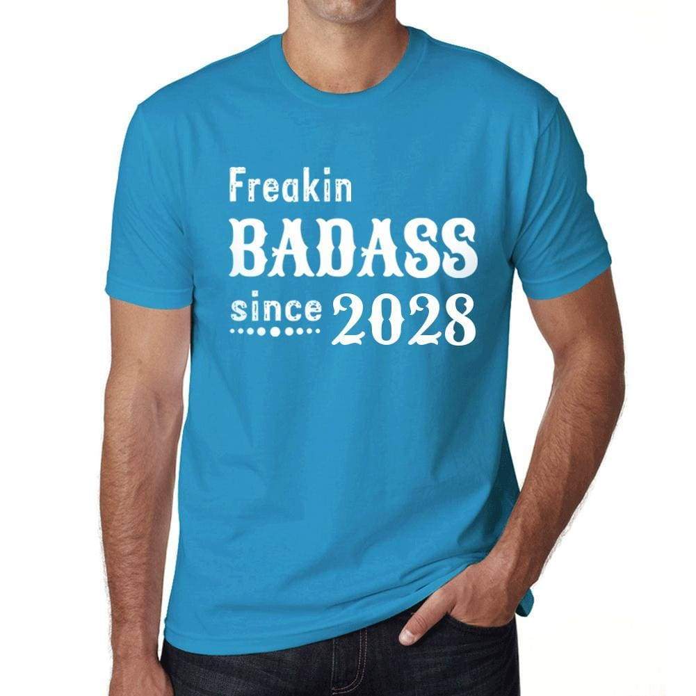 Freakin Badass Since 2028 Mens T-Shirt Blue Birthday Gift 00395 - Blue / Xs - Casual