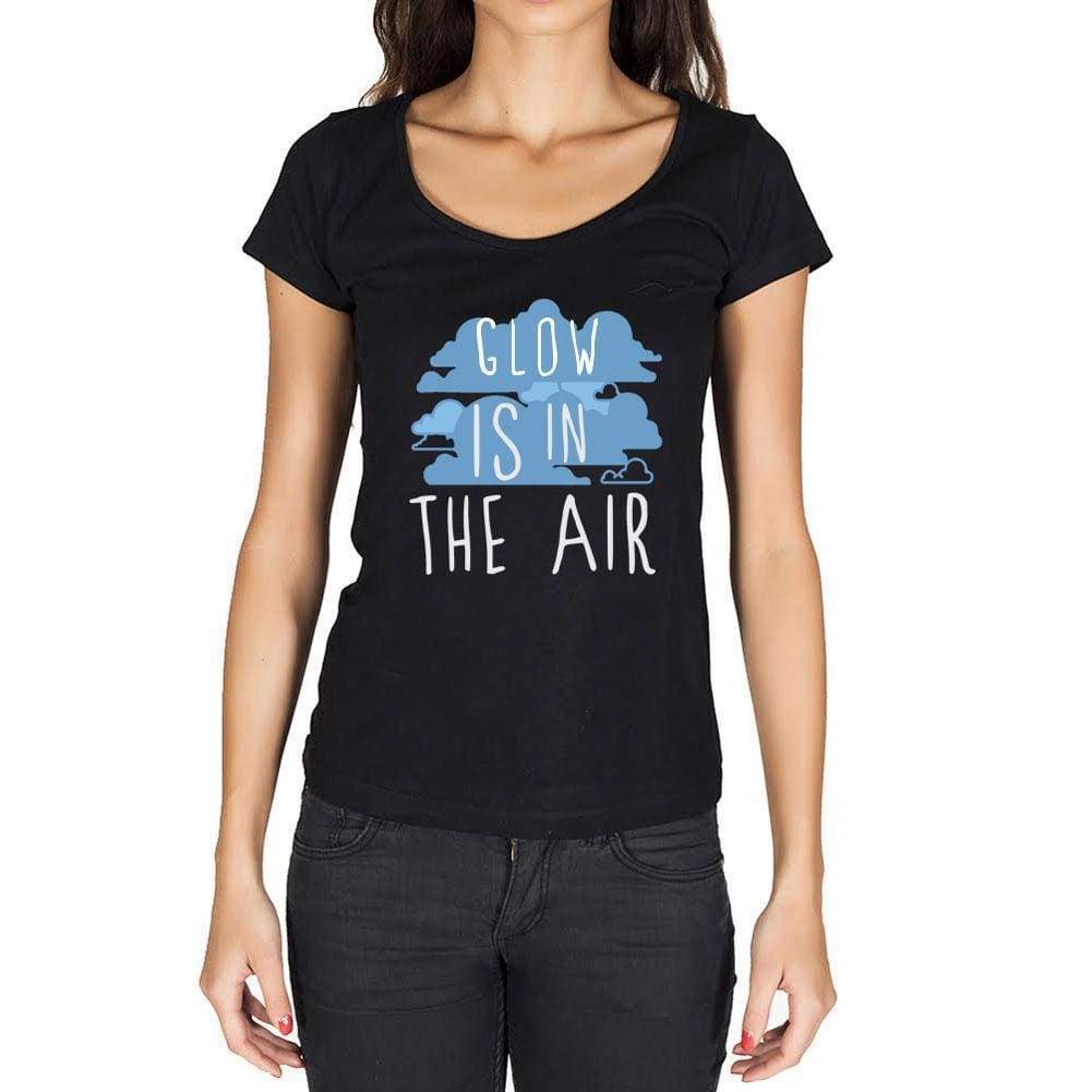 Glow In The Air Black Womens Short Sleeve Round Neck T-Shirt Gift T-Shirt 00303 - Black / Xs - Casual