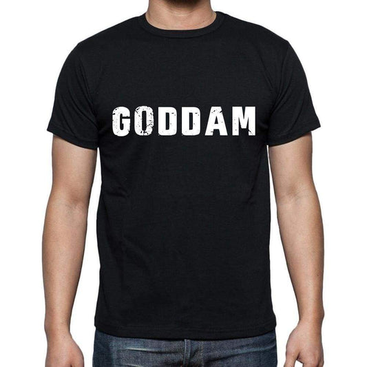 Goddam Mens Short Sleeve Round Neck T-Shirt 00004 - Casual