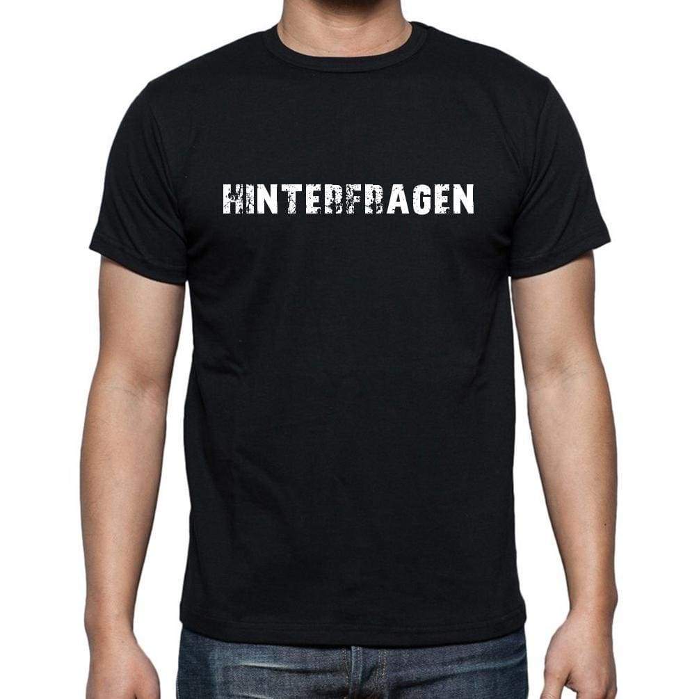 Hinterfragen Mens Short Sleeve Round Neck T-Shirt - Casual