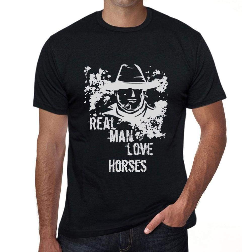 Horses Real Men Love Horses Mens T Shirt Black Birthday Gift 00538 - Black / Xs - Casual