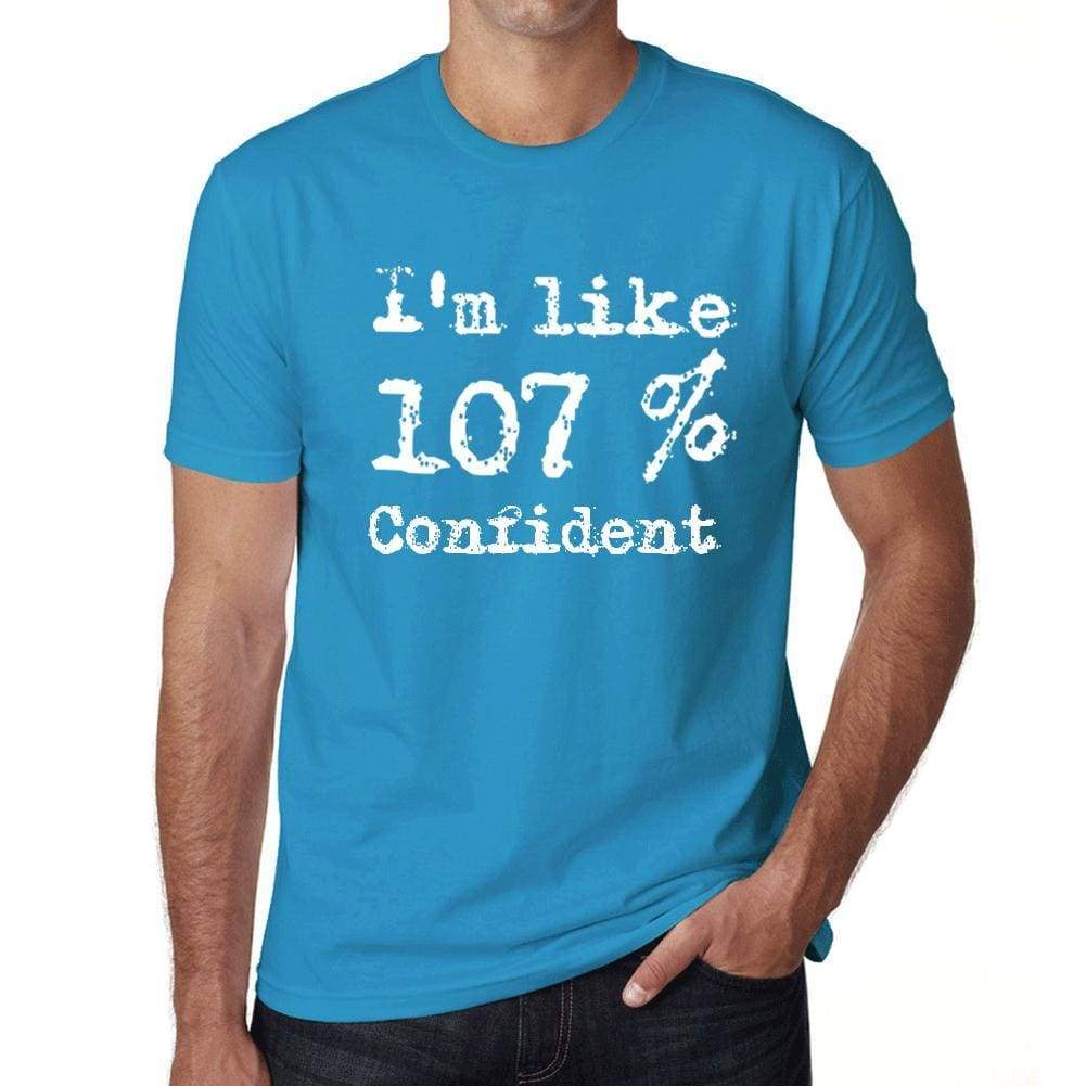 Im Like 107% Confident Blue Mens Short Sleeve Round Neck T-Shirt Gift T-Shirt 00330 - Blue / S - Casual