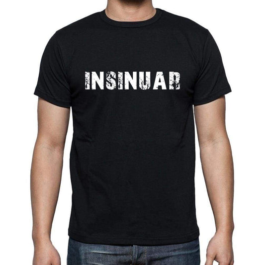 Insinuar Mens Short Sleeve Round Neck T-Shirt - Casual