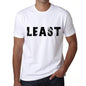 Least Mens T Shirt White Birthday Gift 00552 - White / Xs - Casual