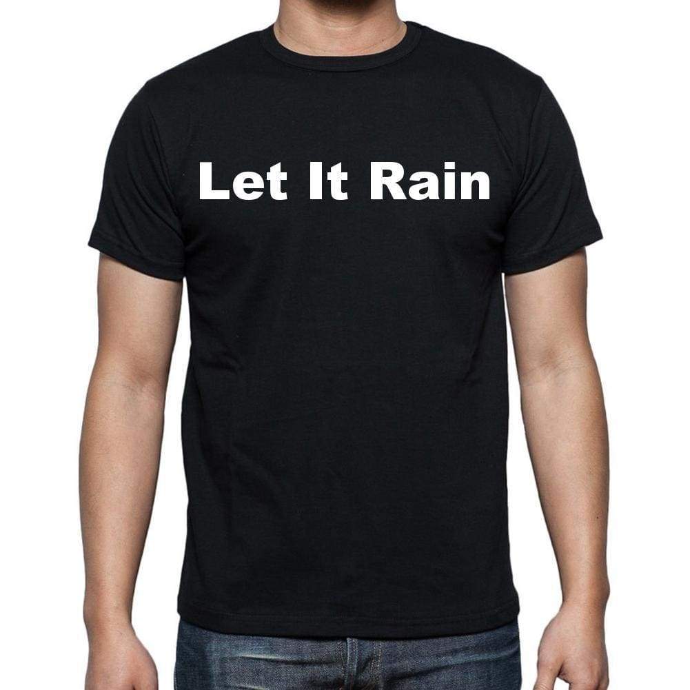 Let It Rain Mens Short Sleeve Round Neck T-Shirt - Casual