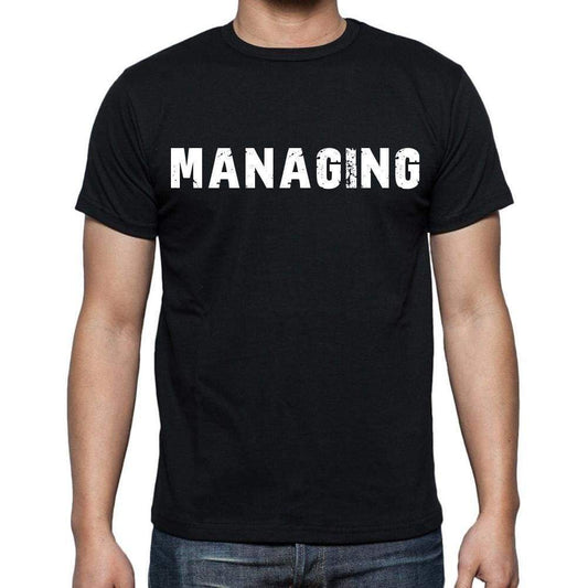 Managing Mens Short Sleeve Round Neck T-Shirt - Casual
