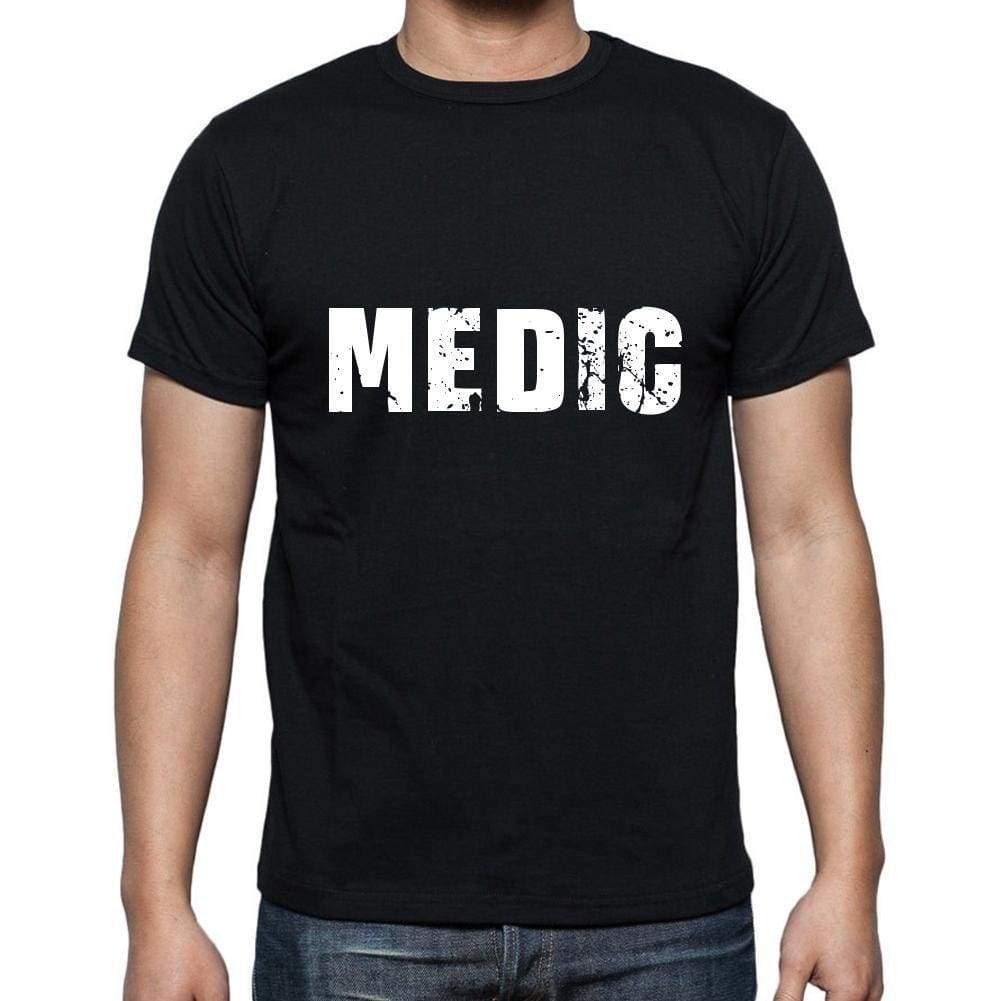 Medic Mens Short Sleeve Round Neck T-Shirt 5 Letters Black Word 00006 - Casual