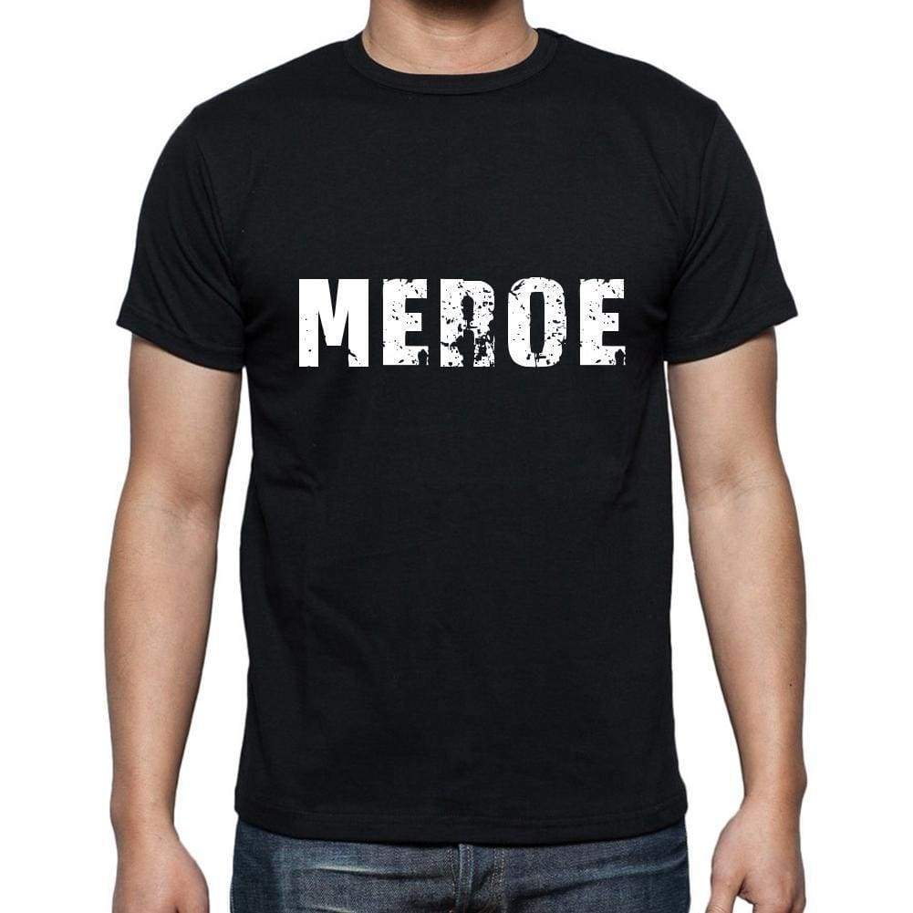 Meroe Mens Short Sleeve Round Neck T-Shirt 5 Letters Black Word 00006 - Casual