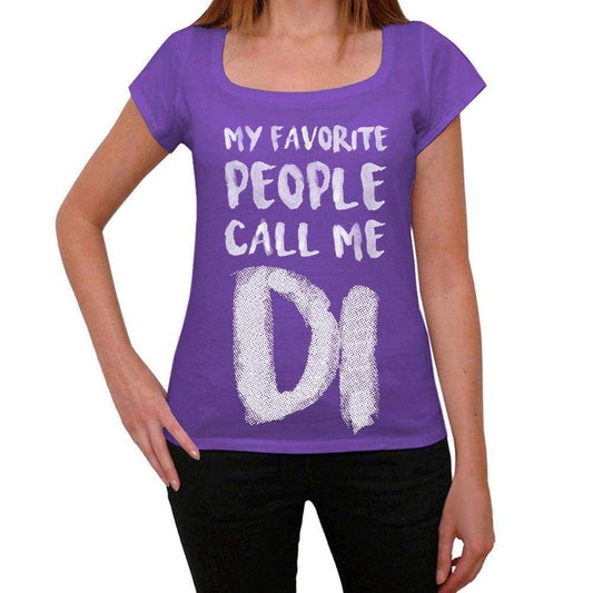My Favorite People Call Me Di Womens T-Shirt Purple Birthday Gift 00381 - Purple / Xs - Casual