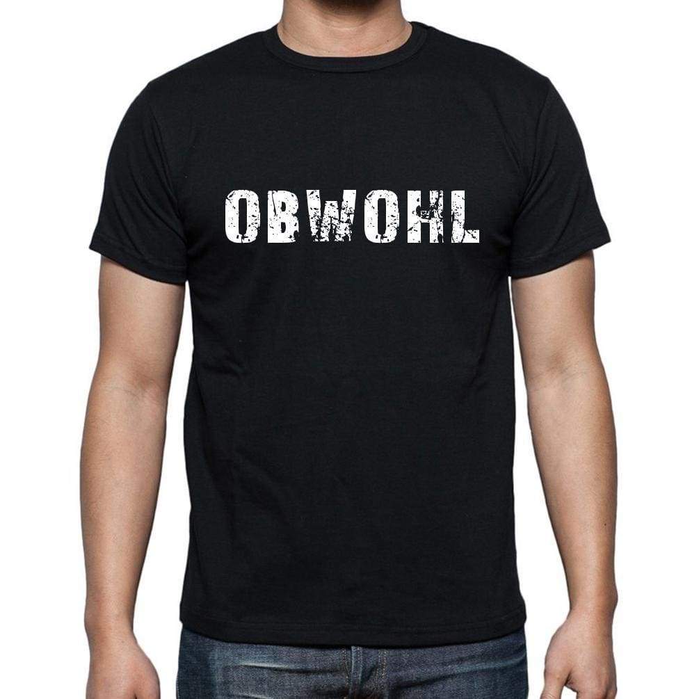 Obwohl Mens Short Sleeve Round Neck T-Shirt - Casual